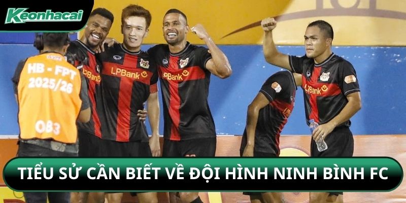 Tiểu sử cần biết về đội hình Ninh Bình FC